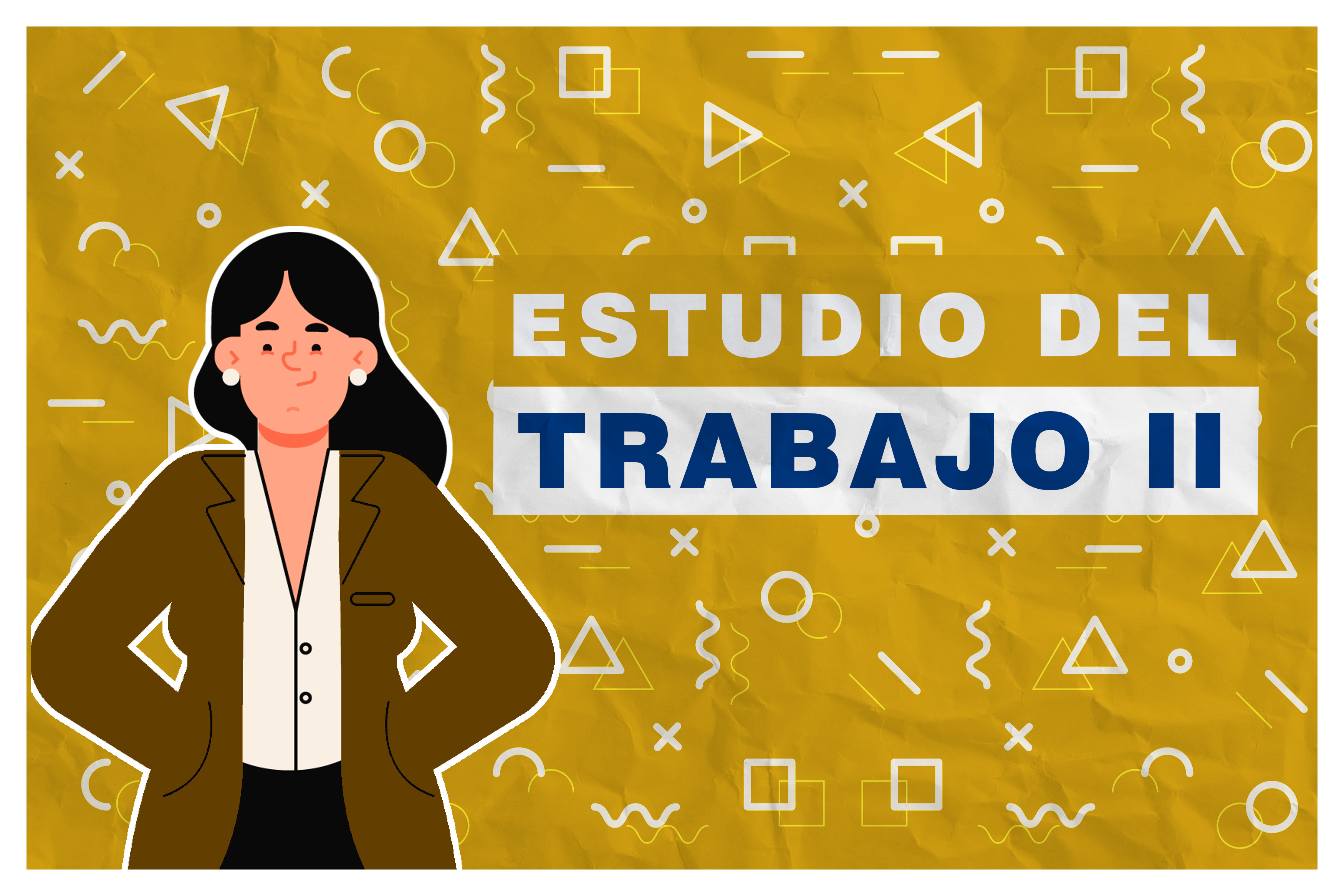 ESTUDIO DEL TRABAJO II - INJ-1012-2020A