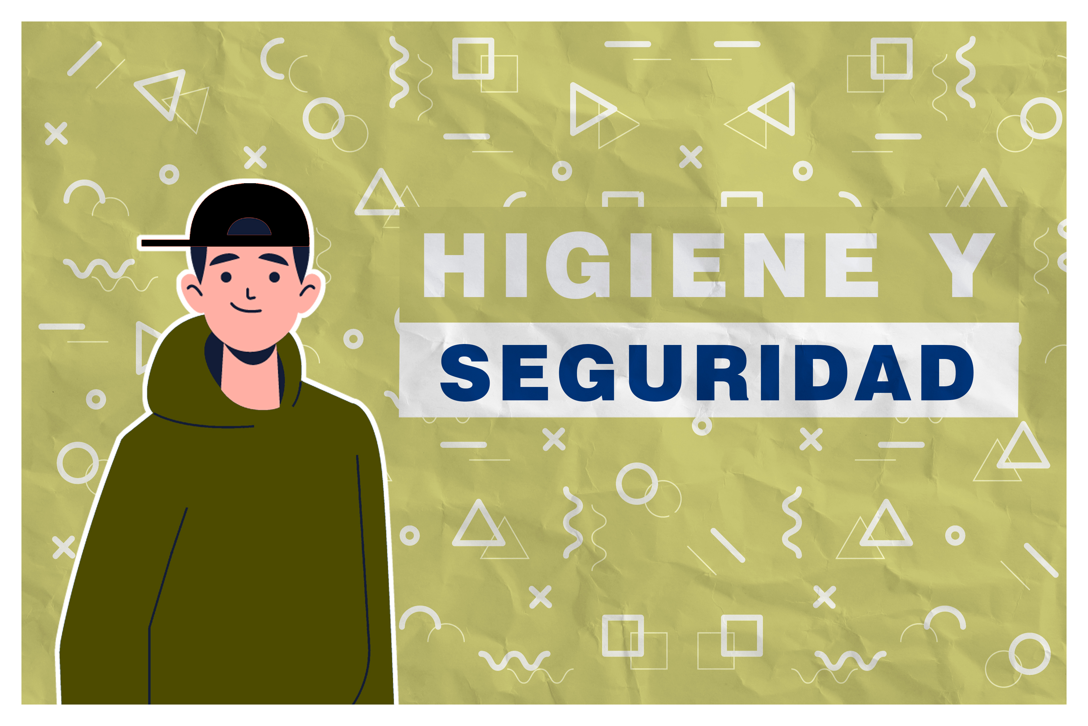 HIGIENE Y SEGURIDAD - INF-1016-2020A