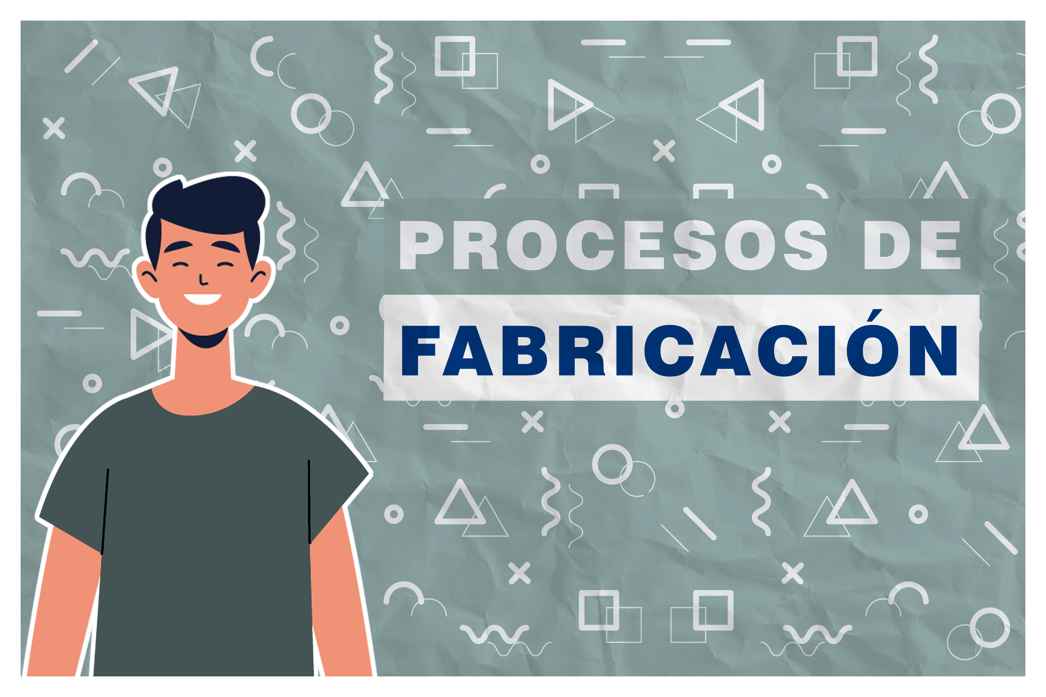 PROCESOS DE FABRICACIÓN - INR-1023-2020A